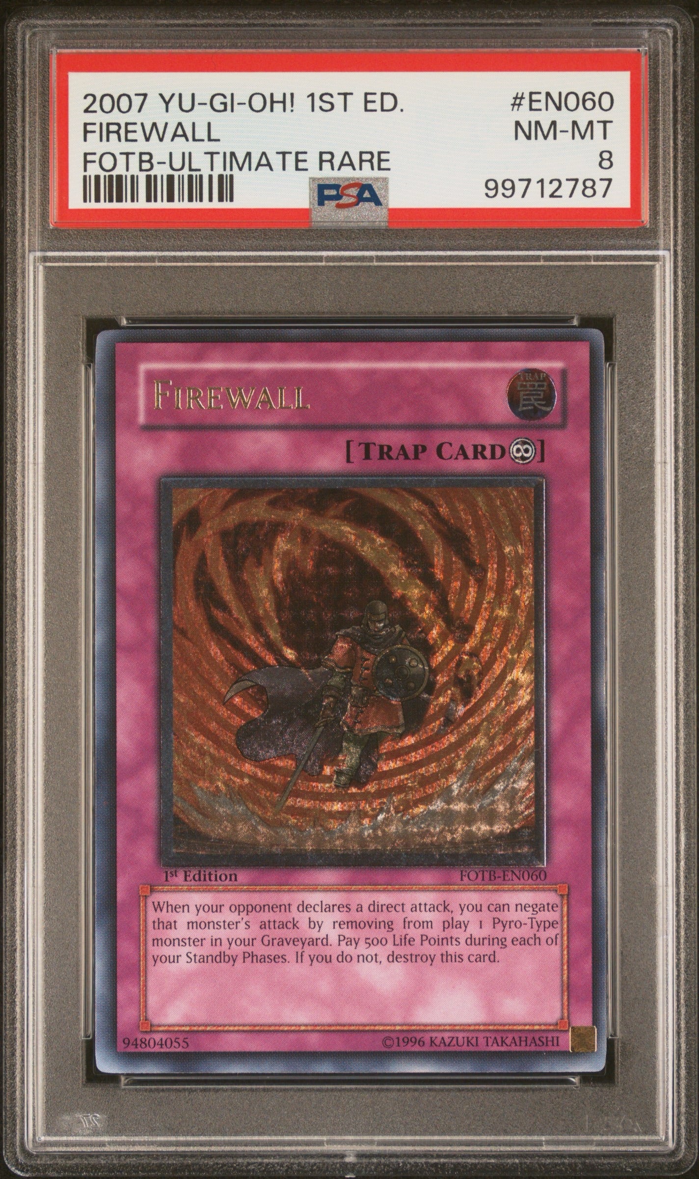 2007 Yu-Gi-Oh FireWall 1st ed. ULTIMATE RARE PSA 8