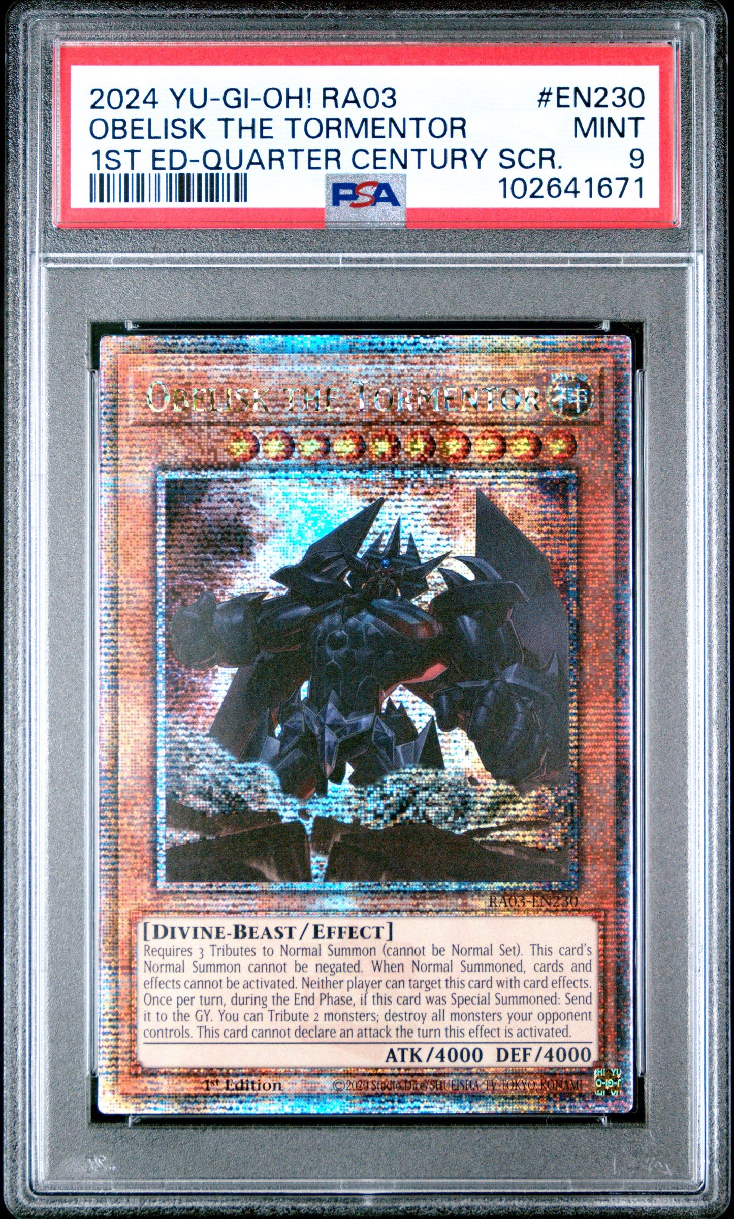 2024 Obelisk the Tormentor 1st ed. Quarter Century secret Rare PSA 9