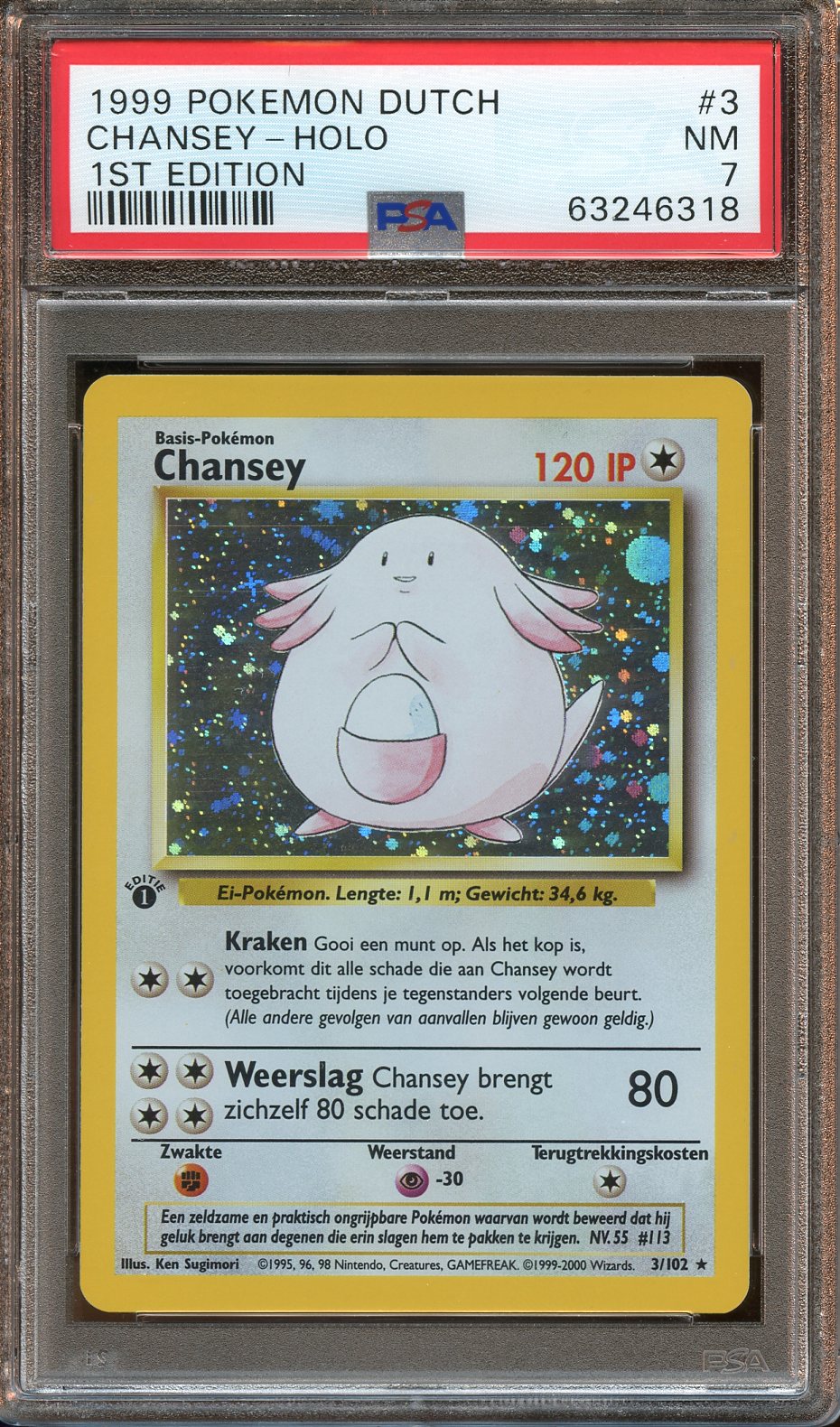 1999 Chansey DUTCH base HOLO 1st Ed. PSA 7