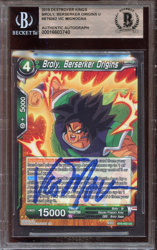 2019 Destroyer Kings, Broly (Vic Mignoga AUTO) BGS Authentic